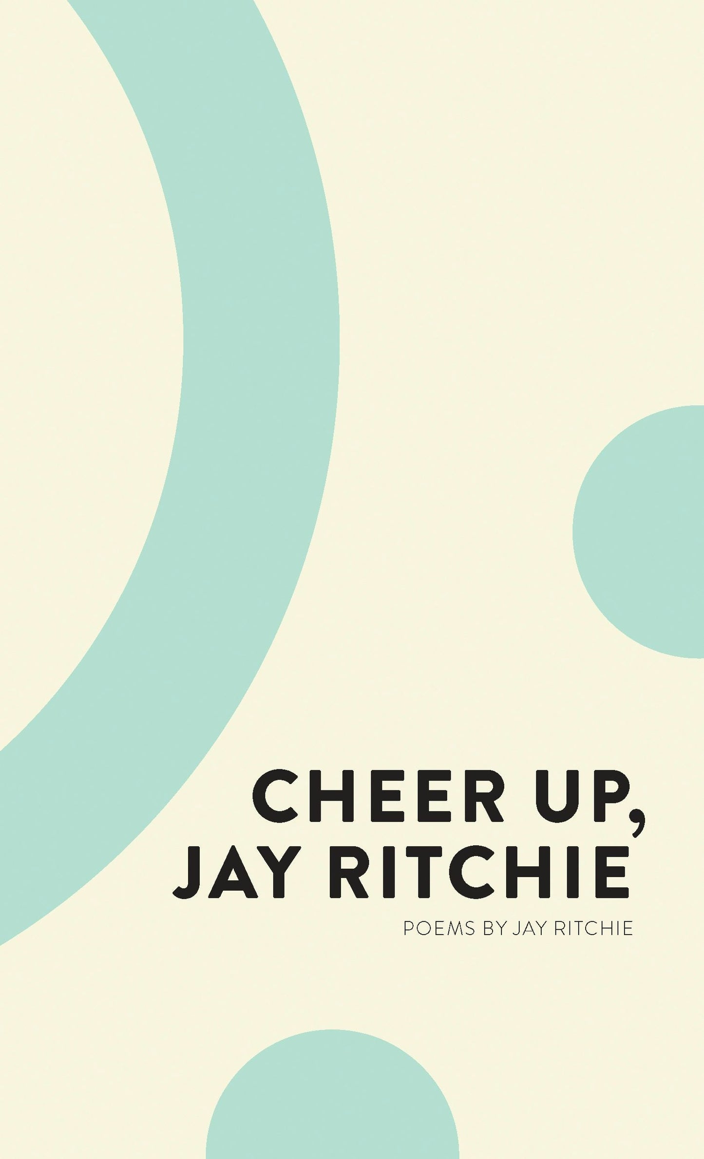 Book cover image for Cheer Up, Jay Ritchie ISBN: 9781552453537