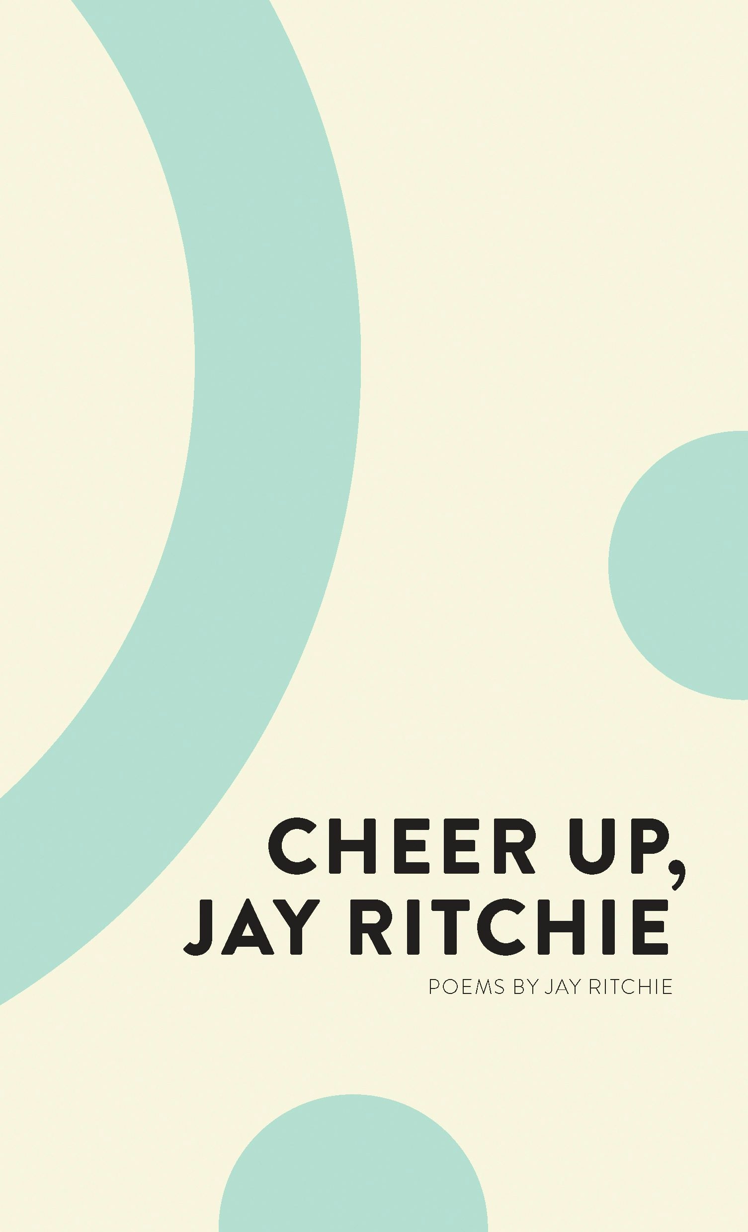 Book cover image for Cheer Up, Jay Ritchie ISBN: 9781552453537