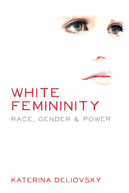 Book cover image for White Femininity ISBN: 9781552663523