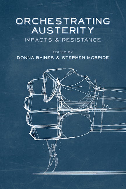 Book cover image for Orchestrating Austerity ISBN: 9781552666852