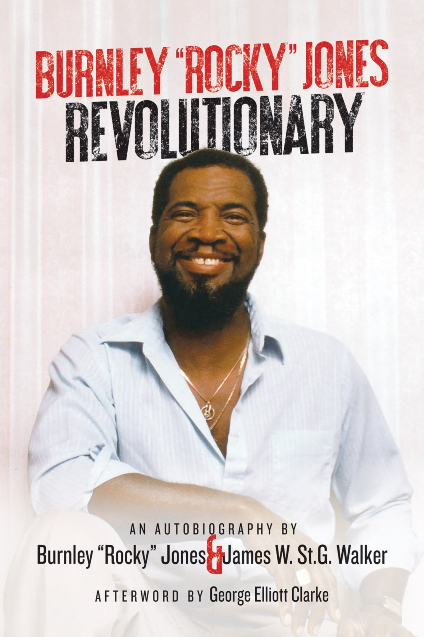 Cover image for Burnley “Rocky” Jones Revolutionary ISBN 9781552668283