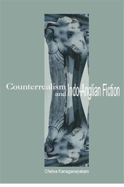 Book cover image for Counterrealism and Indo-Anglian Fiction ISBN: 9781554580620