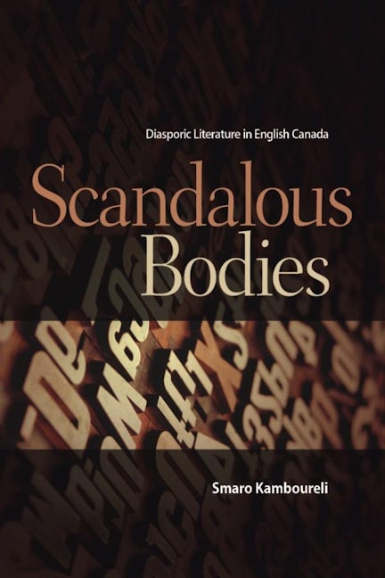 Book cover image for Scandalous Bodies ISBN: 9781554580644