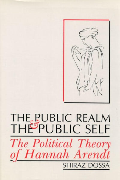 The Public Realm and the Public Self
