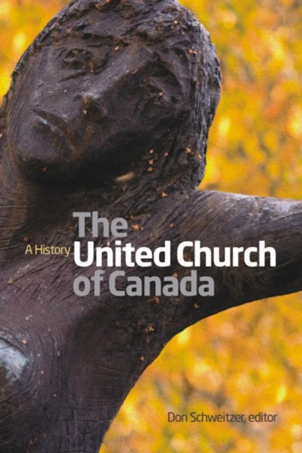 Book cover image for The United Church of Canada ISBN: 9781554585878