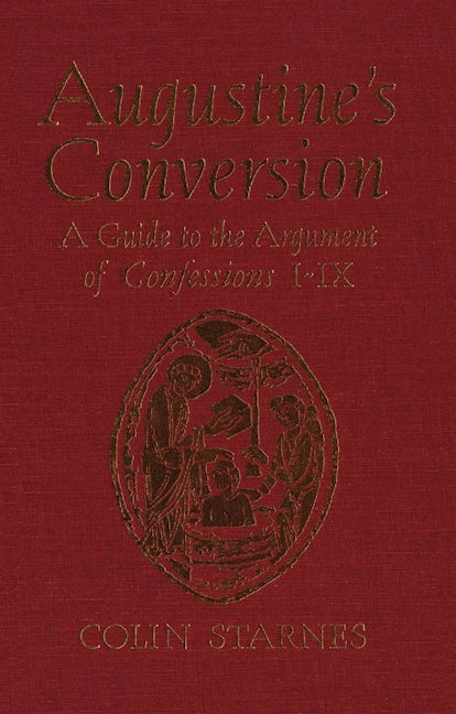 Book cover image for Augustine’s Conversion ISBN: 9781554585953