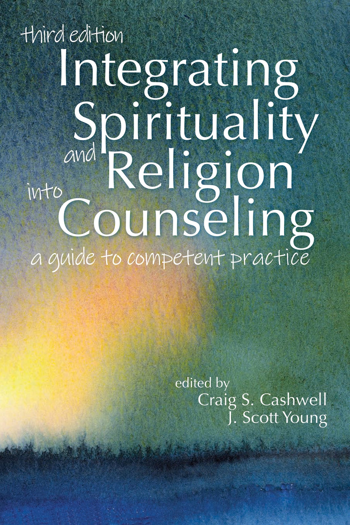 Cover image for Integrating Spirituality and Religion into Counseling ISBN 9781556203879