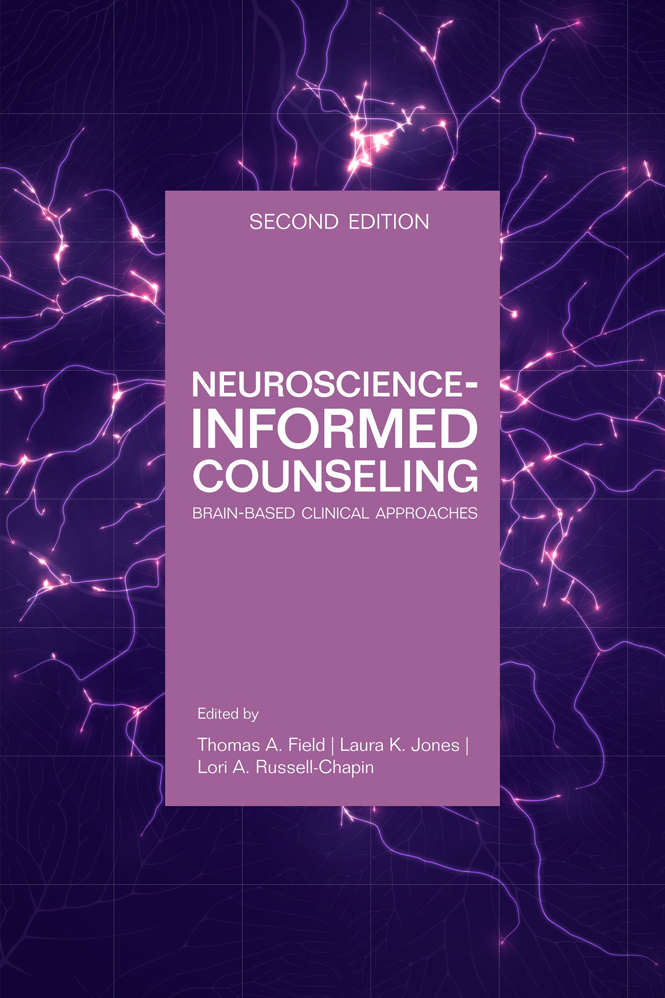 Cover image for Neuroscience Informed Counseling ISBN 9781556204142