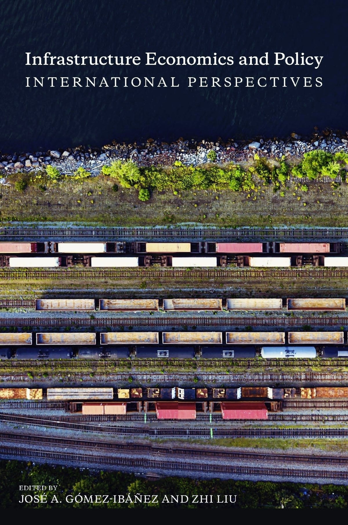 Cover image for Infrastructure Economics and Policy ISBN 9781558444188