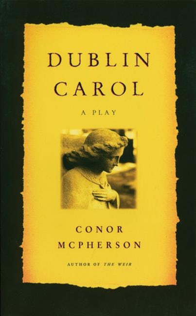 Book cover image for Dublin Carol ISBN: 9781559361859