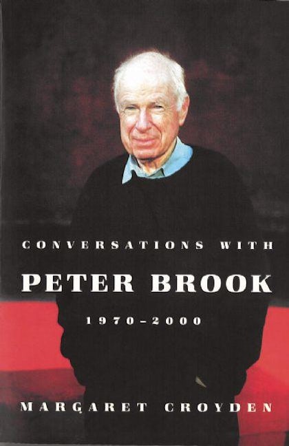 Book cover image for Conversations with Peter Brook: 1970-2000 ISBN: 9781559363501