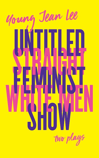 Book cover image for Straight White Men / Untitled Feminist Show ISBN: 9781559365031