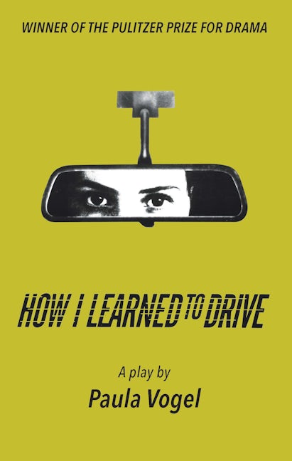 Book cover image for How I Learned to Drive (Stand-Alone TCG Edition) ISBN: 9781559365642