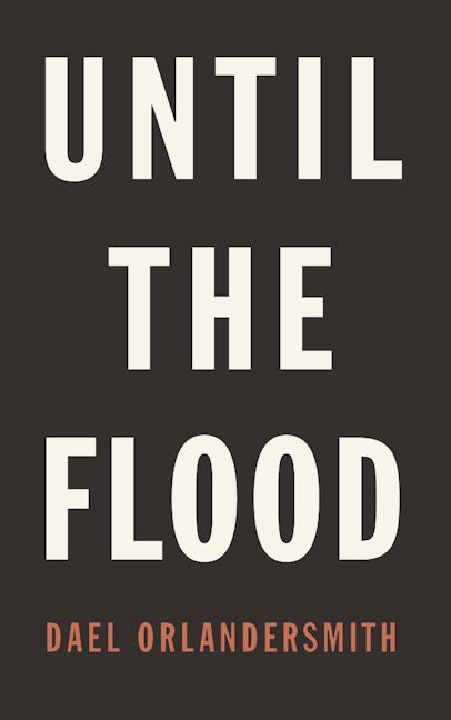 Book cover image for Until the Flood ISBN: 9781559365963