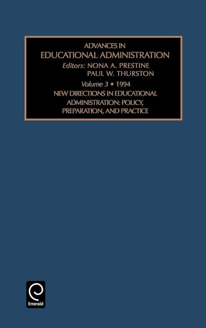 New Directions in Educational Administration