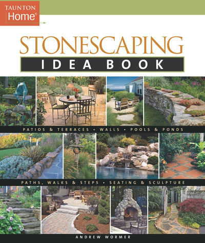 Cover image for Stonescaping Idea Book, isbn: 9781561587636