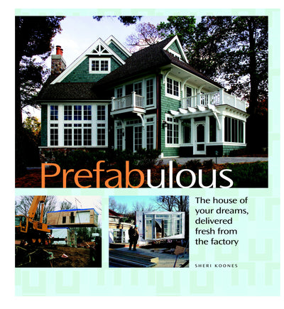Cover image for Prefabulous, isbn: 9781561588442