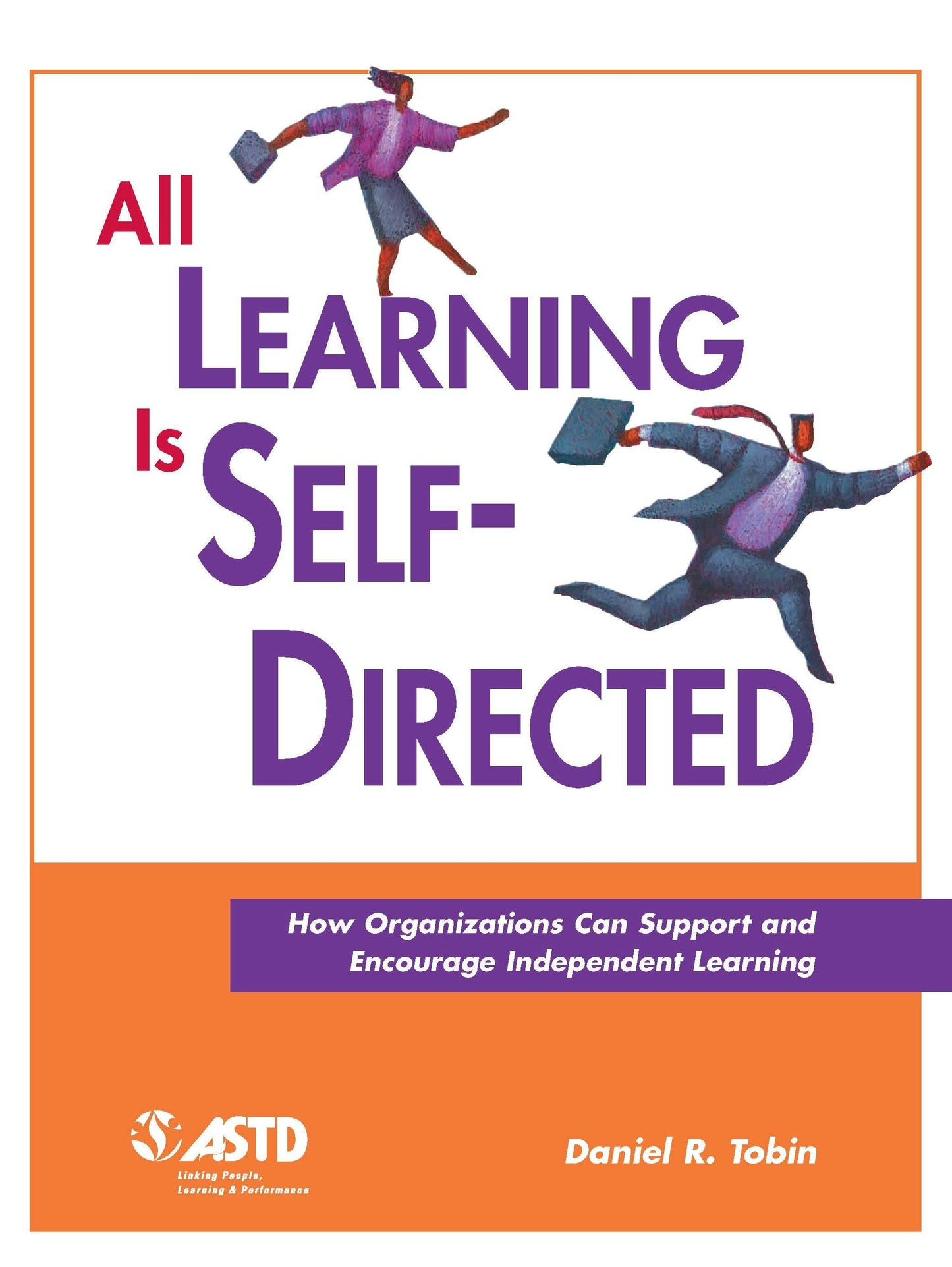 Book cover image for All Learning Is Self-Directed ISBN: 9781562861339