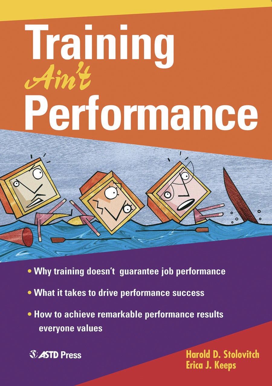 Book cover image for Training Ain't Performance ISBN: 9781562863678