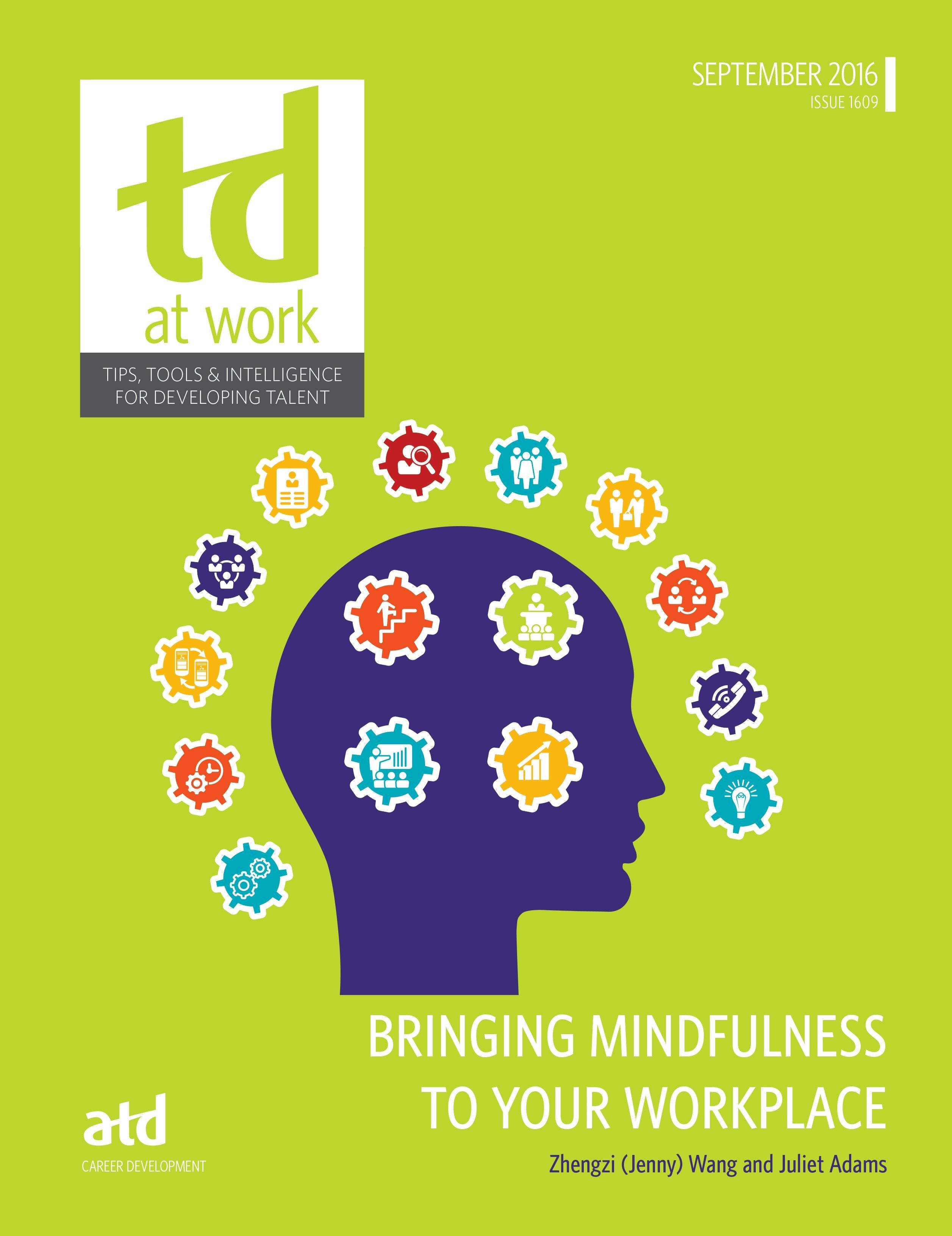 Book cover image for Bringing Mindfulness to Your Workplace ISBN: 9781562867379