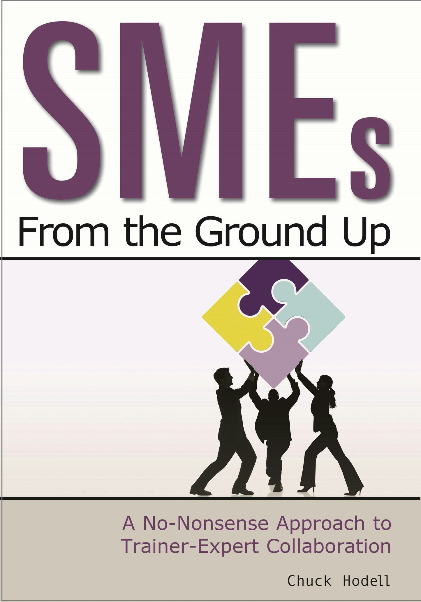Book cover image for SMEs From the Ground Up ISBN: 9781562868550