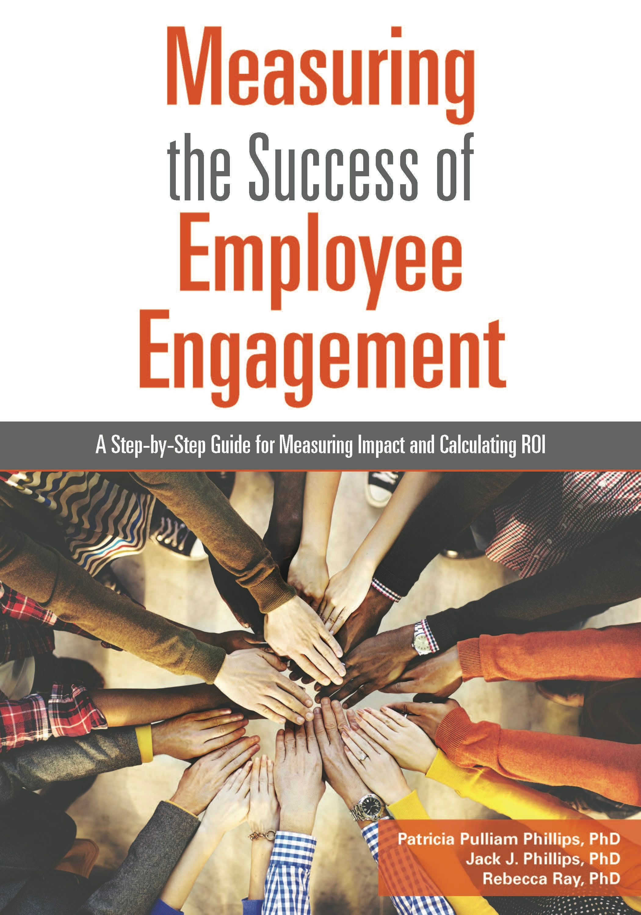 Book cover image for Measuring the Success of Employee Engagement ISBN: 9781562869182
