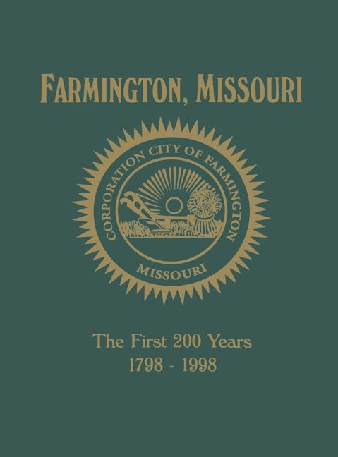 Book cover image for Farmington, MO ISBN: 9781563115707