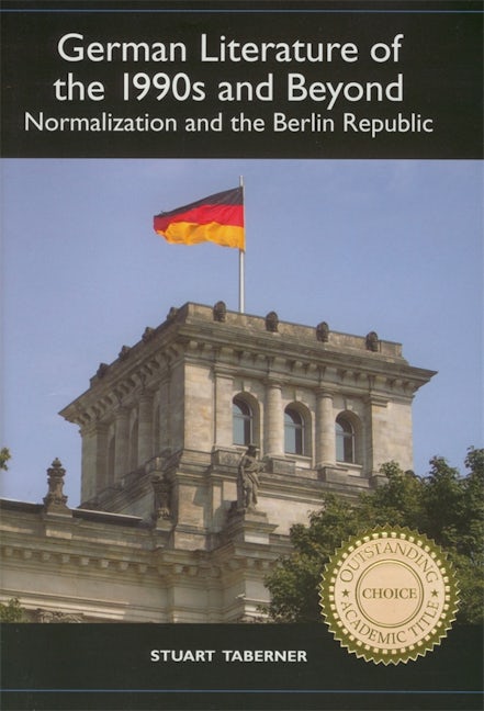Book cover image for German Literature of the 1990s and Beyond ISBN: 9781571132895