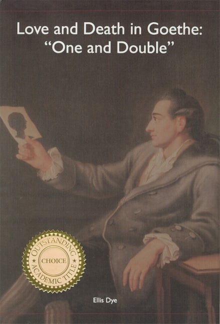 Book cover image for Love and Death in Goethe ISBN: 9781571133007