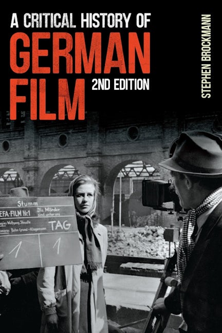 Book cover image for A Critical History of German Film, Second Edition ISBN: 9781571133267