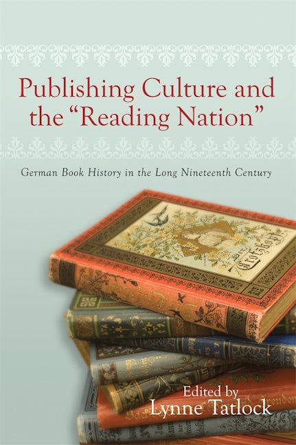 Book cover image for Publishing Culture and the "Reading Nation" ISBN: 9781571134028
