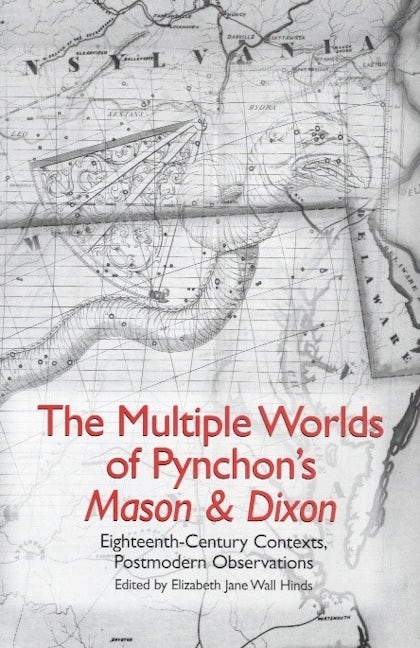 Book cover image for The Multiple Worlds of Pynchon's Mason & Dixon ISBN: 9781571134110