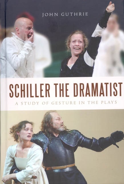 Book cover image for Schiller the Dramatist ISBN: 9781571134134