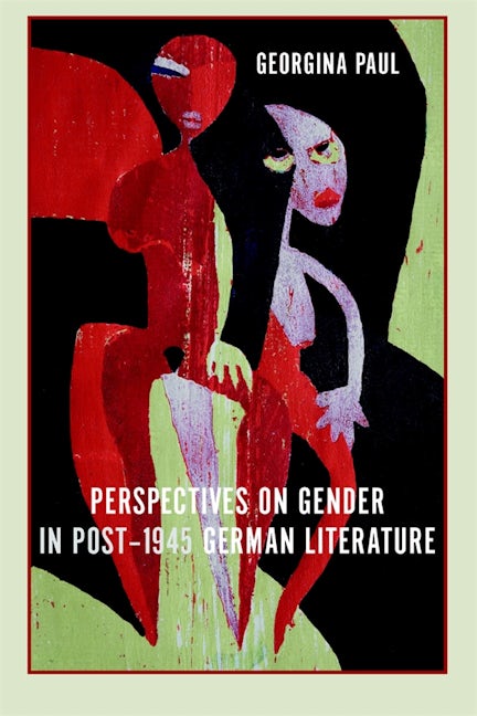Book cover image for Perspectives on Gender in Post-1945 German Literature ISBN: 9781571134233