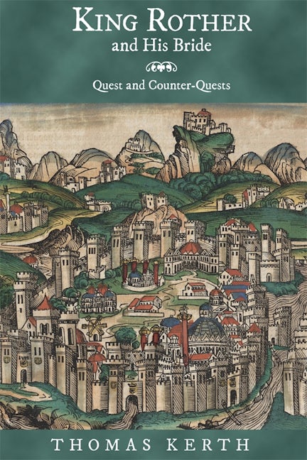 Book cover image for King Rother and His Bride ISBN: 9781571134363
