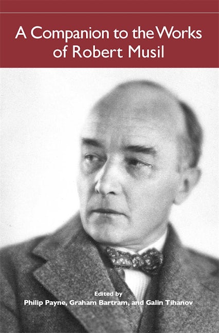 Book cover image for A Companion to the Works of Robert Musil ISBN: 9781571134530