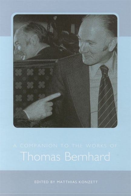 Book cover image for A Companion to the Works of Thomas Bernhard ISBN: 9781571134615