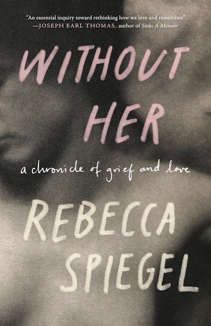 Book cover image for Without Her ISBN: 9781571311962