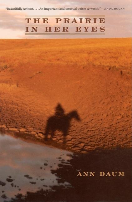 Book cover image for The Prairie in Her Eyes ISBN: 9781571312686