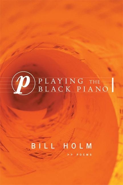 Book cover image for Playing the Black Piano ISBN: 9781571314178