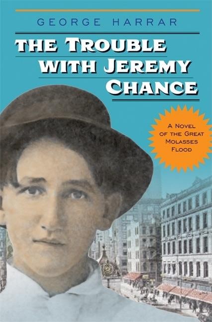 Book cover image for The Trouble with Jeremy Chance ISBN: 9781571316691
