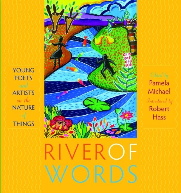 Book cover image for River of Words ISBN: 9781571316806