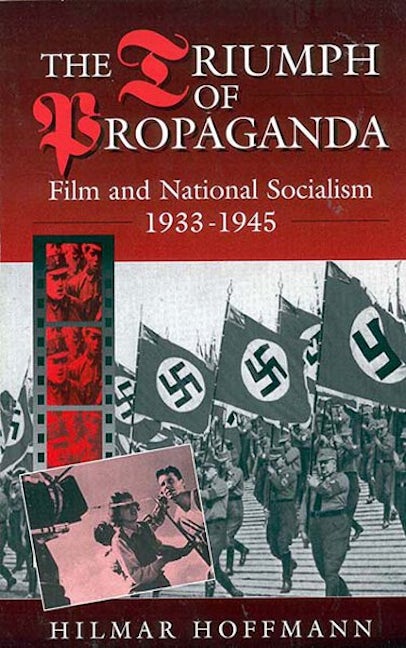 Book cover image for The Triumph of Propaganda ISBN: 9781571810663