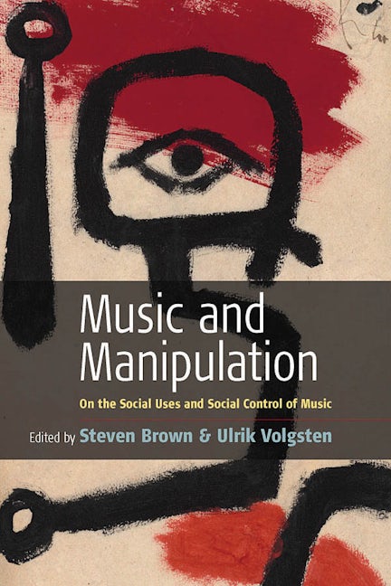 Book cover image for Music and Manipulation ISBN: 9781571814890