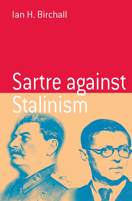 Book cover image for Sartre Against Stalinism ISBN: 9781571815422