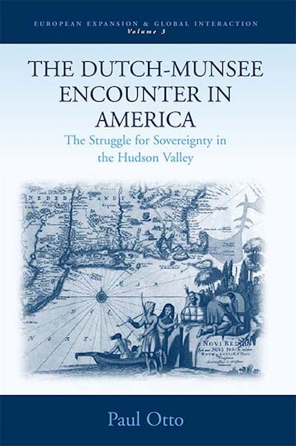 Book cover image for The Dutch-Munsee Encounter in America ISBN: 9781571816726