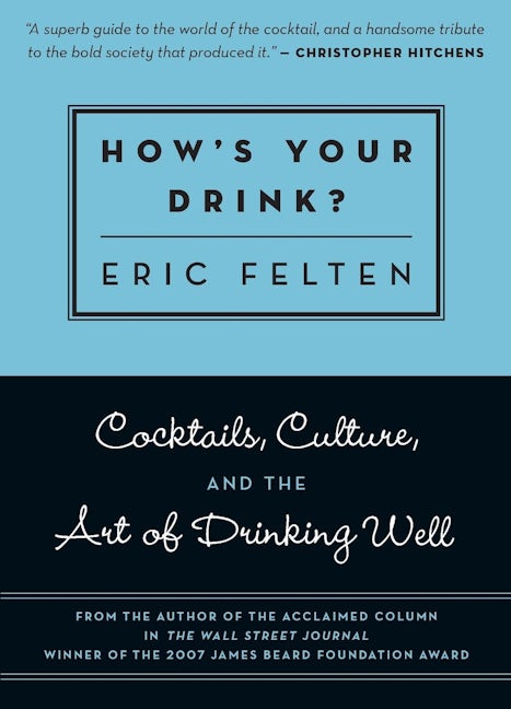 How's Your Drink?