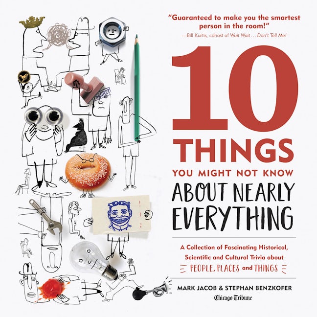 Book cover image for 10 Things You Might Not Know About Nearly Everything ISBN: 9781572842083