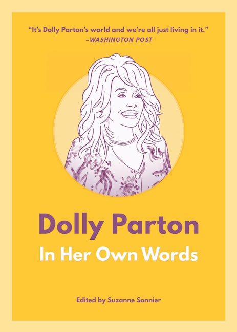 Book cover image for Dolly Parton: In Her Own Words ISBN: 9781572842946