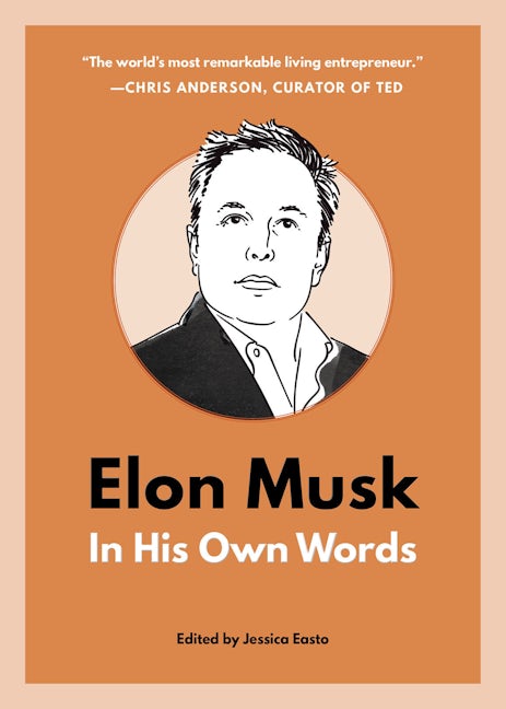 Book cover image for Elon Musk: In His Own Words ISBN: 9781572842984
